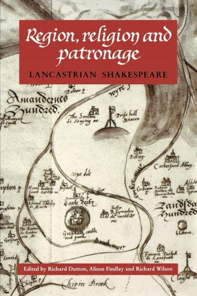 Region Religion and Patronage Lancastrian