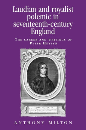 Laudian and Royalist Polemic in