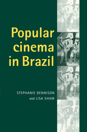 Popular Cinema in Brazil 19302001