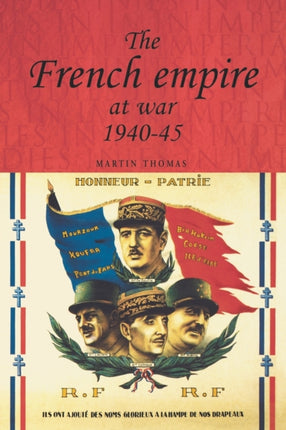 The French Empire at War 194045 Studies in