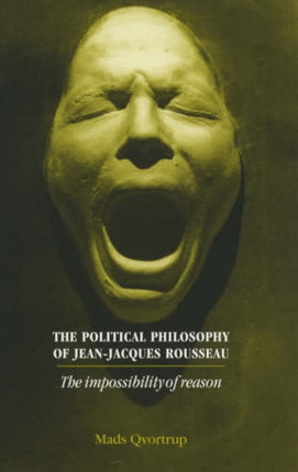 The Political Philosophy of JeanJacques Rousseau