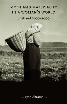 Myth and Materiality in a Womans World
