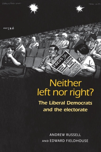 Neither Left Nor Right The Liberal Democrats and