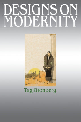 Designs on modernity