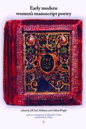 Early modern womens manuscript poetry
