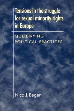 Tensions in the Struggle for Sexual Minority