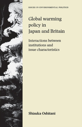 Global Warming Policy in Japan and Britain