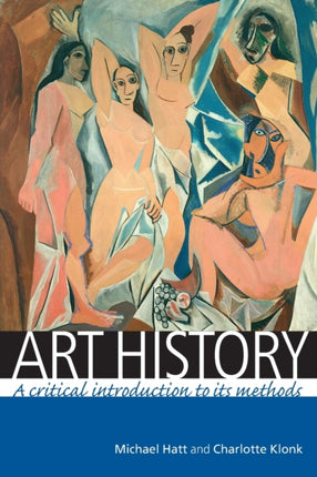 Art History: A Critical Introduction to its Methods