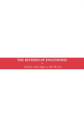 The Revision of Englishness
