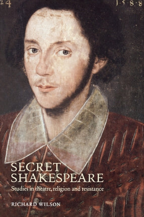 Secret Shakespeare Studies in Theatre Religion