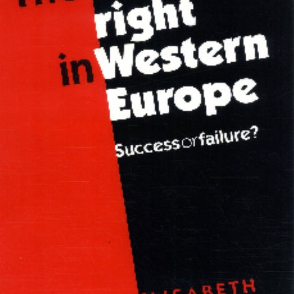 The Extreme Right in Western Europe: Success or Failure?