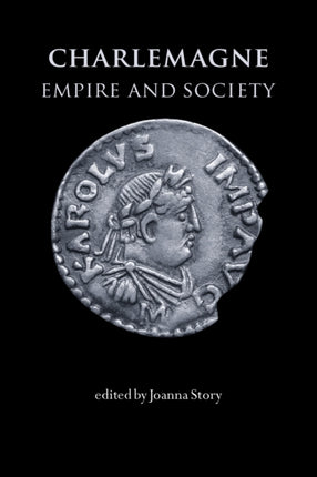 Charlemagne Empire and Society
