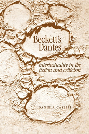 Becketts Dantes Intertextuality in the Fiction