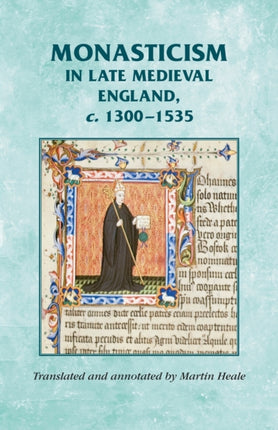 Monasticism in late medieval England c.13001535