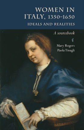 Women in Italy 13501650 Ideals and Realities A
