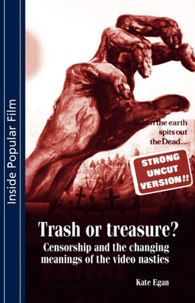 Trash or Treasure Censorship and the Changing