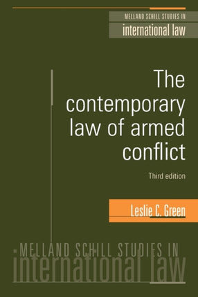 The Contemporary Law of Armed Conflict Melland