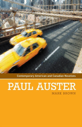 Paul Auster Contemporary American and Canadian