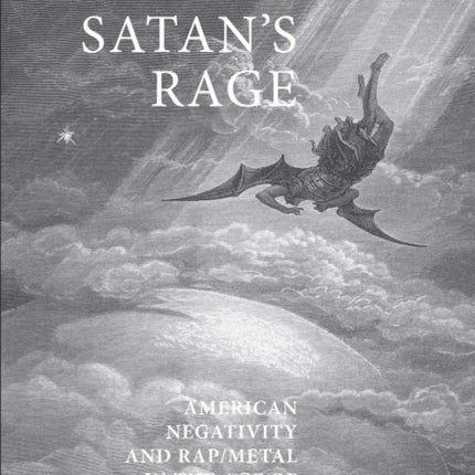 Great Satans Rage American Negativity and