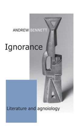 Ignorance Literature and Agniology Literature and