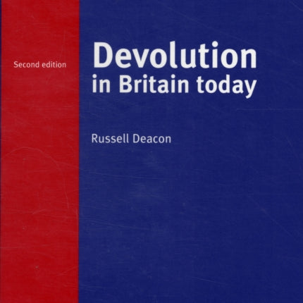 Devolution in Britain today