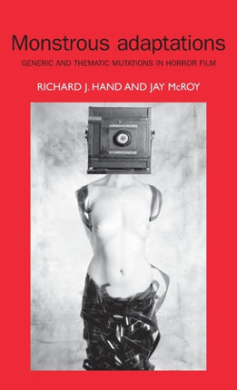 Monstrous Adaptations Generic and Thematic