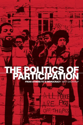 The Politics of Participation From Athens to