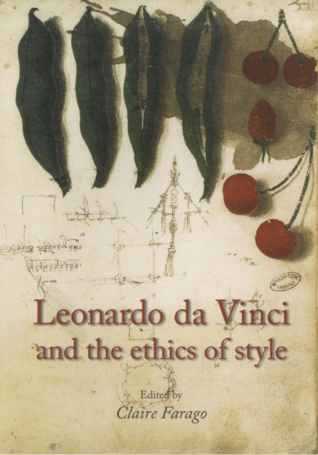 Leonardo Da Vinci and the Ethics of Style