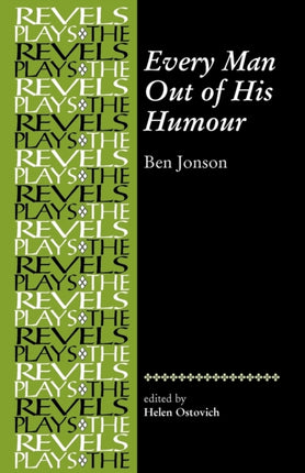 Every Man Out of His Humour Revels Plays Ben