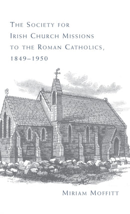 The Society for Irish Church Missions to the