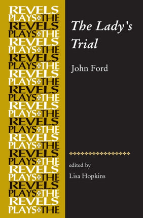 The Lady’S Trial: By John Ford