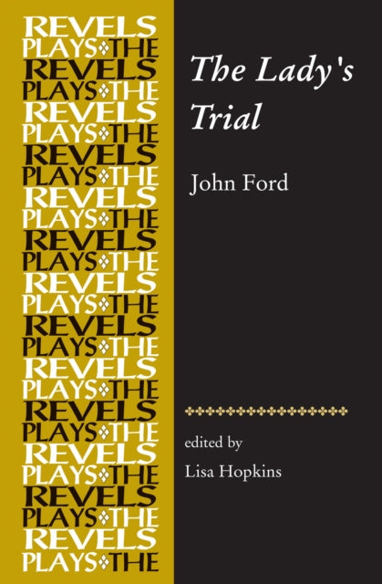 The Lady’S Trial: By John Ford