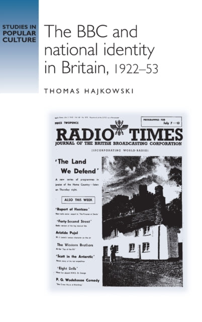 The BBC and National Identity in Britain 192253