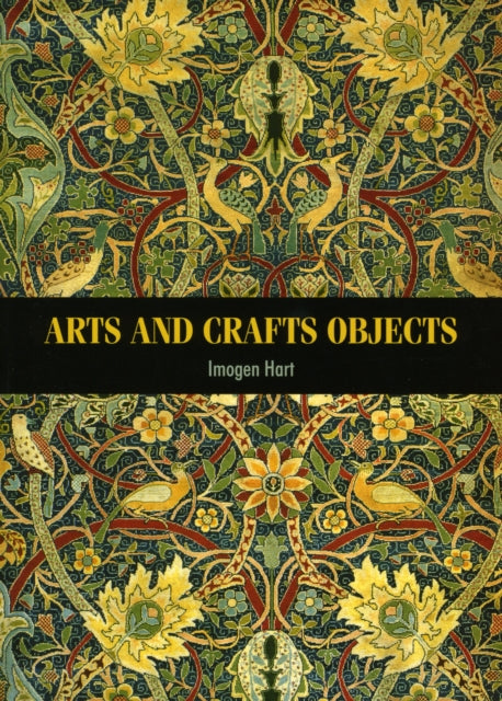 Arts and Crafts Objects