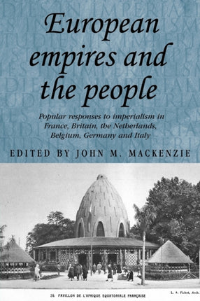 European Empires and the People Popular Responses