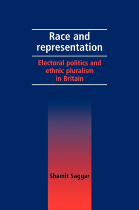 Race and Representation Electoral Politics and
