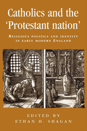Catholics and the protestant nation