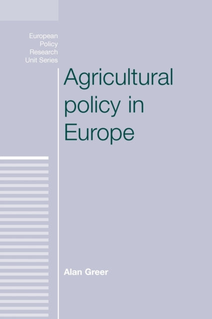 Agricultural Policy in Europe European Policy