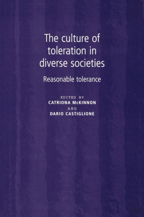 The Culture of Tolerance in Diverse Societies