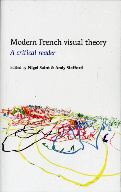 Modern French Visual Theory: A Critical Reader