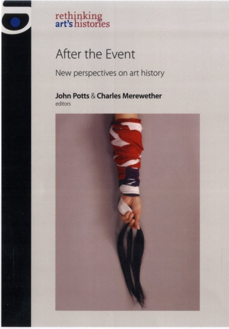 After the Event: New Perspectives on Art History