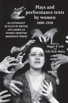 Plays and performance texts by women 18801930