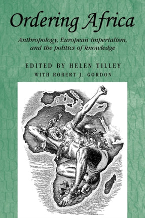 Ordering Africa Anthropology European Imperialism