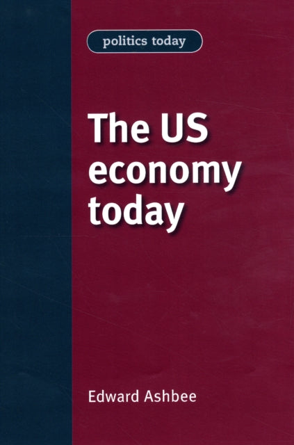 The Us Economy Today