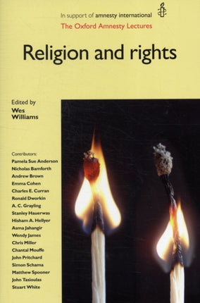 Religion and Rights: The Oxford Amnesty Lectures