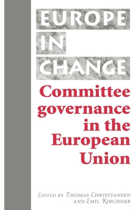 Committee Governance in the European Union