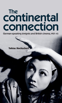 The Continental Connection Germanspeaking Emigres