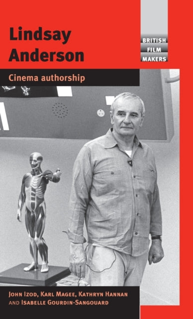 Lindsay Anderson Cinema Authorship British Film