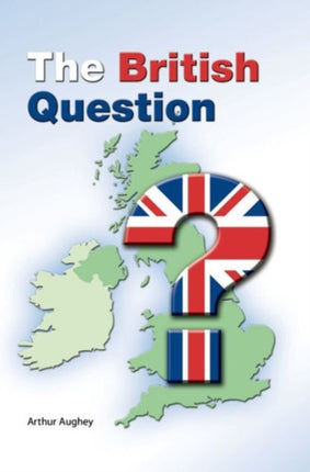 The British Question