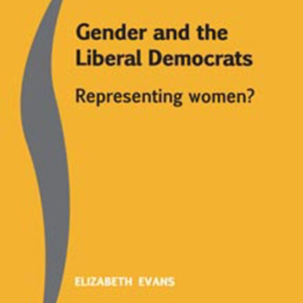 Gender and the Liberal Democrats: Representing Women